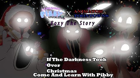 If The Darkness Took Over Christmas | Pibby X Animator ToonTowns (Learning With Pibby) (Lated)