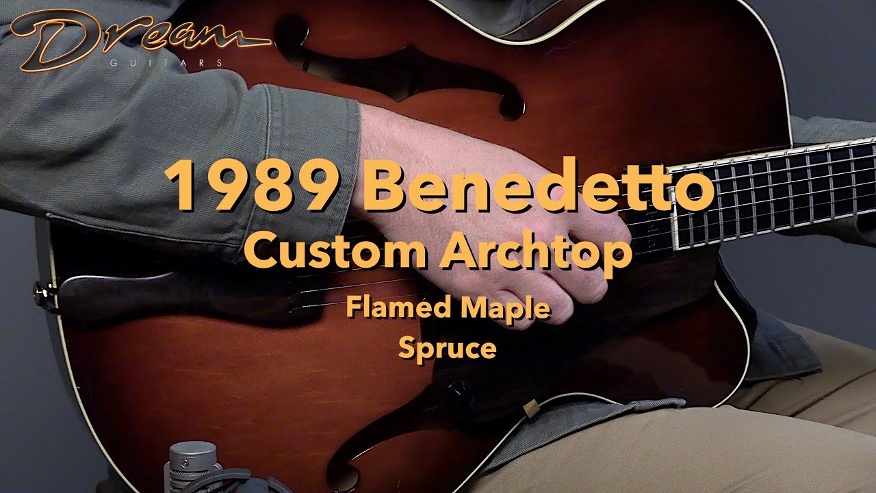 Dream Guitars - 1989 Benedetto Custom, Flamed Maple & Spruce