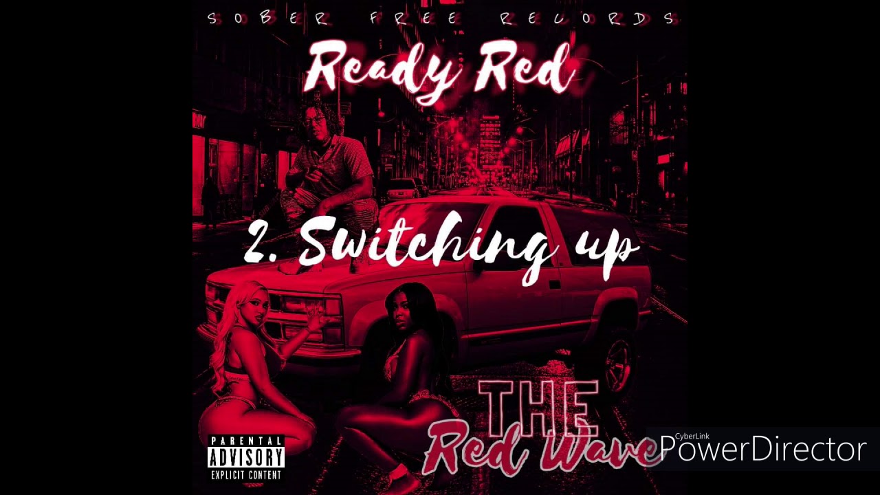 Watch Ready ReD - Switching Up (Official Audio) on YouTube Watch Ready ReD - Switching Up (Official Audio) on YouTube