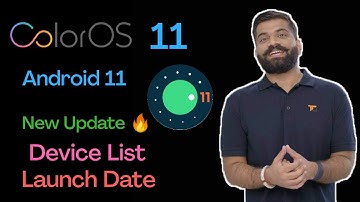 Oppo ColorOS 11 Update || Oppo android 11- Release date || Device List and All Features