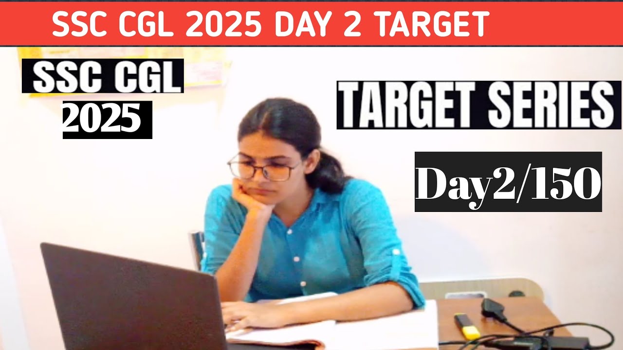Cgl Css Post SSC CGL 2025 TARGET DAY 2 || CGL 2025 BATCH #cgl2025 #cglpre #ssc # ...