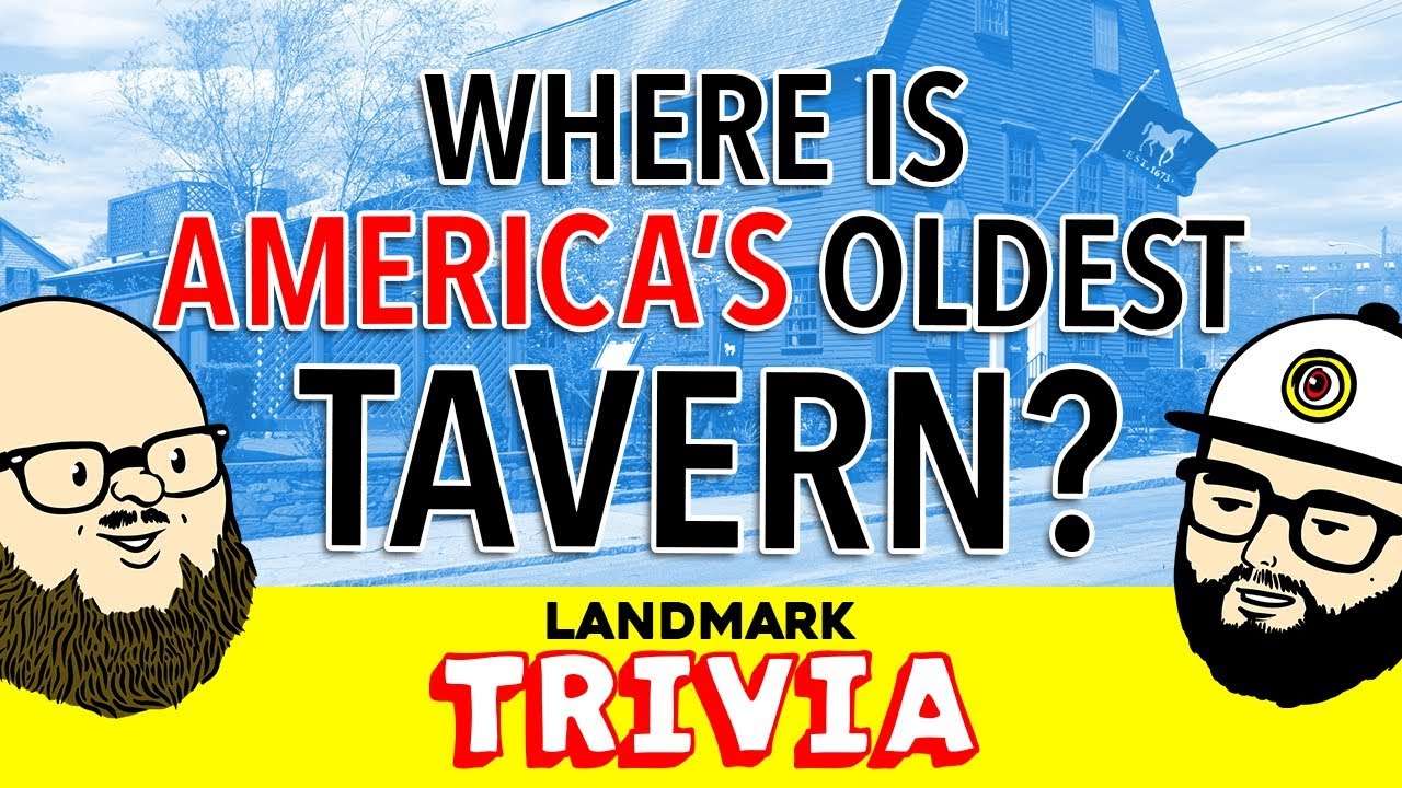 Where is America's oldest tavern?
