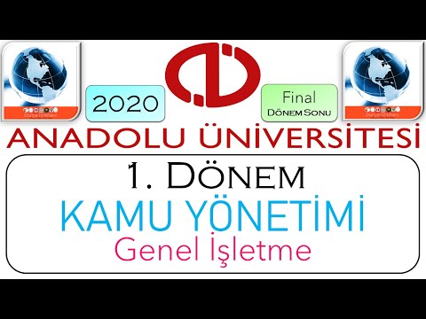 2020 / AÖF / 1. DÖNEM / KAMU YÖNETİMİ / GENEL İŞLETME / FİNAL