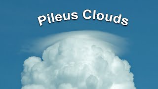 Pileus Clouds