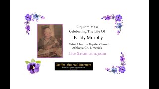 Requiem Mass for the late Paddy Murphy
