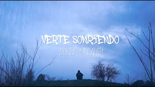Miniatura del video "DUKEE - VERTE SONRIENDO (FT.REALITY)"