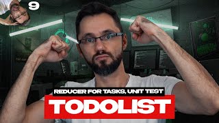 09 - Todolist React JS -  reducer for tasks, unit test