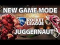 NEW Rocket League Game Mode! JUGGERNAUT