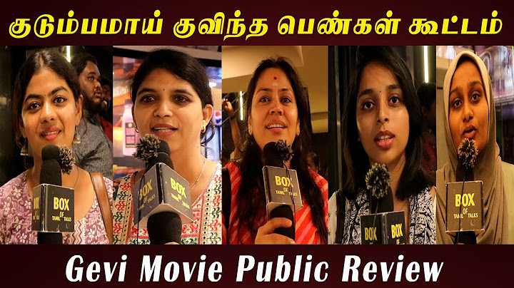 🔴 குடும்பமாய் குவிந்த பெண்கள் கூட்டம் l Gevi Movie Public Review l Tamil Movie Review l Cinema
