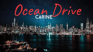 Ocean 🌊 Drive - Carine🎧 | UMG Found Frequencies