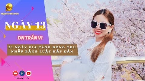 Ngày 13: 20 Bí Kíp Ứng Dụng Sức Mạnh Tiềm Thức