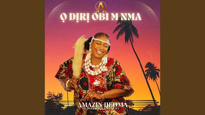 Ọ Dịrị Obi M Nma