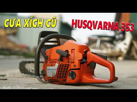 Video Máy Cưa Xích Thụy Điển 353 Husqvarna Đã Qua Sử Dụng |... - youtube