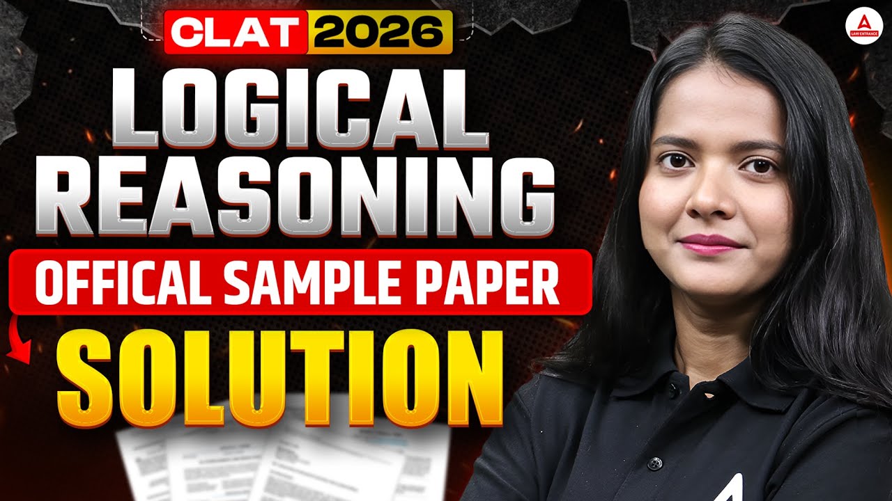 CLAT 2026 Logical Reasoning Sample Paper Solutions | Official Paper ...