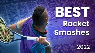 The BEST Racket Smashes in 2022