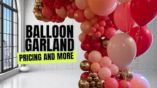 You'll be Shocked I Balloon Garland Profit | Pricing For My Balloon Decoration 2023