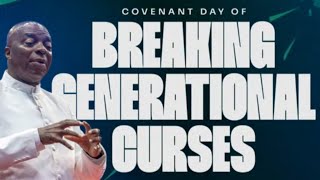 COVENANT DAY OF BREAKING GENERATIONAL CURSES SERMON BY BISHOP DAVID OYEDEPO ON 04-08-2024