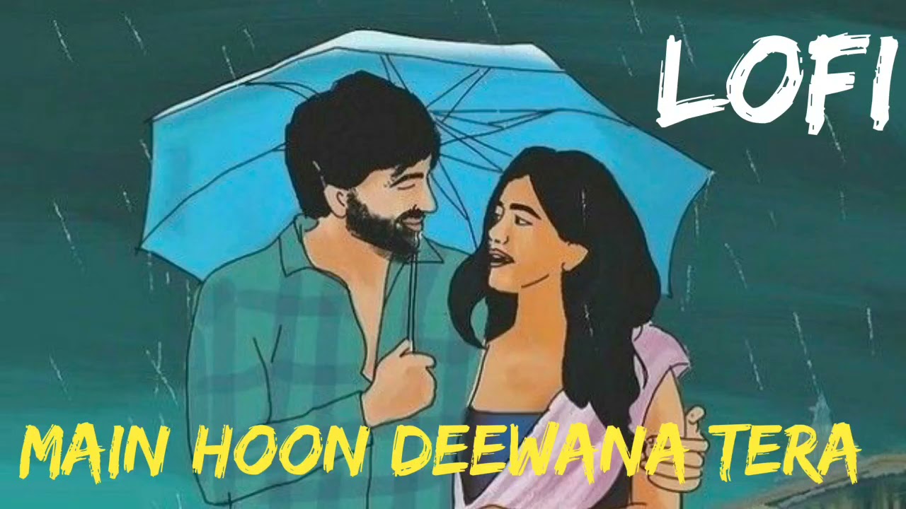  Main Hoon Deewana Tera SlowedReverb Arijit Singh Lofi  Ek Peheli Lela  LofiMusic 