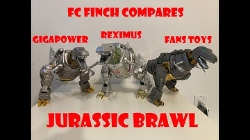 GIGAPOWER vs FANS TOYS vs REXIMUS [JURASSIC BRAWL]: FINCH COMPARES