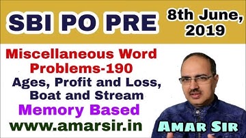 Miscellaneous Word Problems-190 SBI PO PRE-08-06-2019 (Memory Based) #Amar Sir