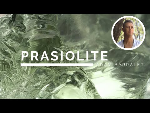 Video: Features And Properties Of Prasiolite