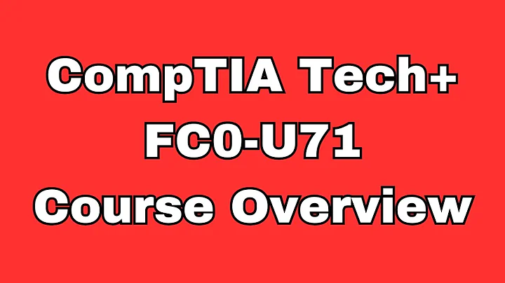 CompTIA Tech+ FC0-U71 Certification Overview