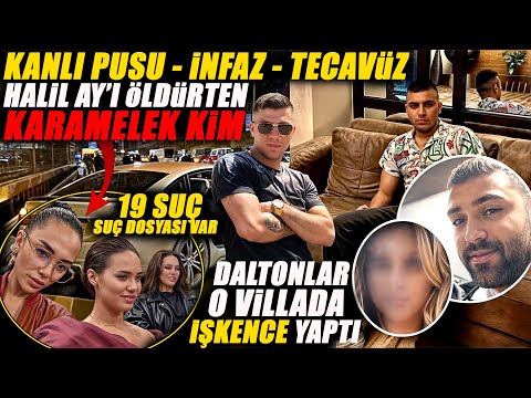 Halil Ay ve Can Dalton Hesaplaşması : Halil Ay'ı Öldürten Karamelek Kimdir?