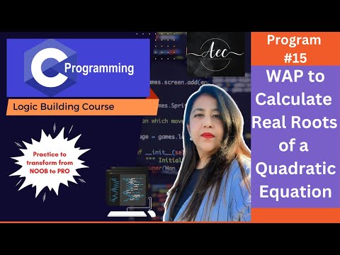 Practice Programs in C | Program 15 - To Calculate Real Roots of a Quadratic Equation #coding