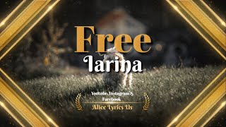 IARINA-FREE ((LYRICS)) 2020.