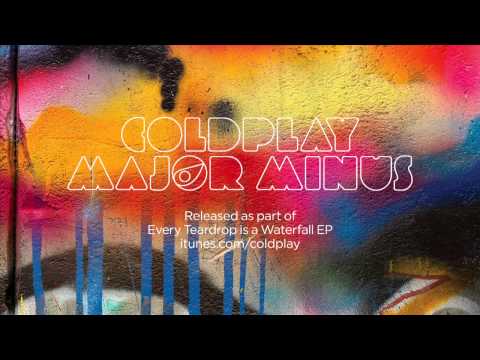 Coldplay (+) Major Minus