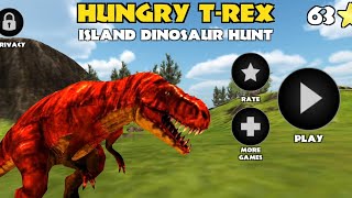 Best Dino Games  Hungry T Rex Island Dinosaur Hunt Android Gameplay  Tyrannosaurus Rex Simulator screenshot 5