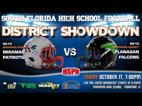 FLANAGAN FALCONS VS MIRAMAR PATRIOTS - HIGH SCHOOL SPORTS