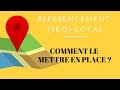 Référencement (SEO) local : Comment le mettre en place ?