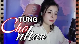 TỪNG CHO NHAU _ LIN LIN COVER | TÌNH CỜ GẶP LẠI NGƯỜI XƯA