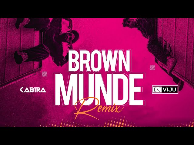 Brown Munde | Club Mix | AP Dhillon | Gurinder Gill | Shinda | DJ Viju & DJ Kabira | Visual Vdj As