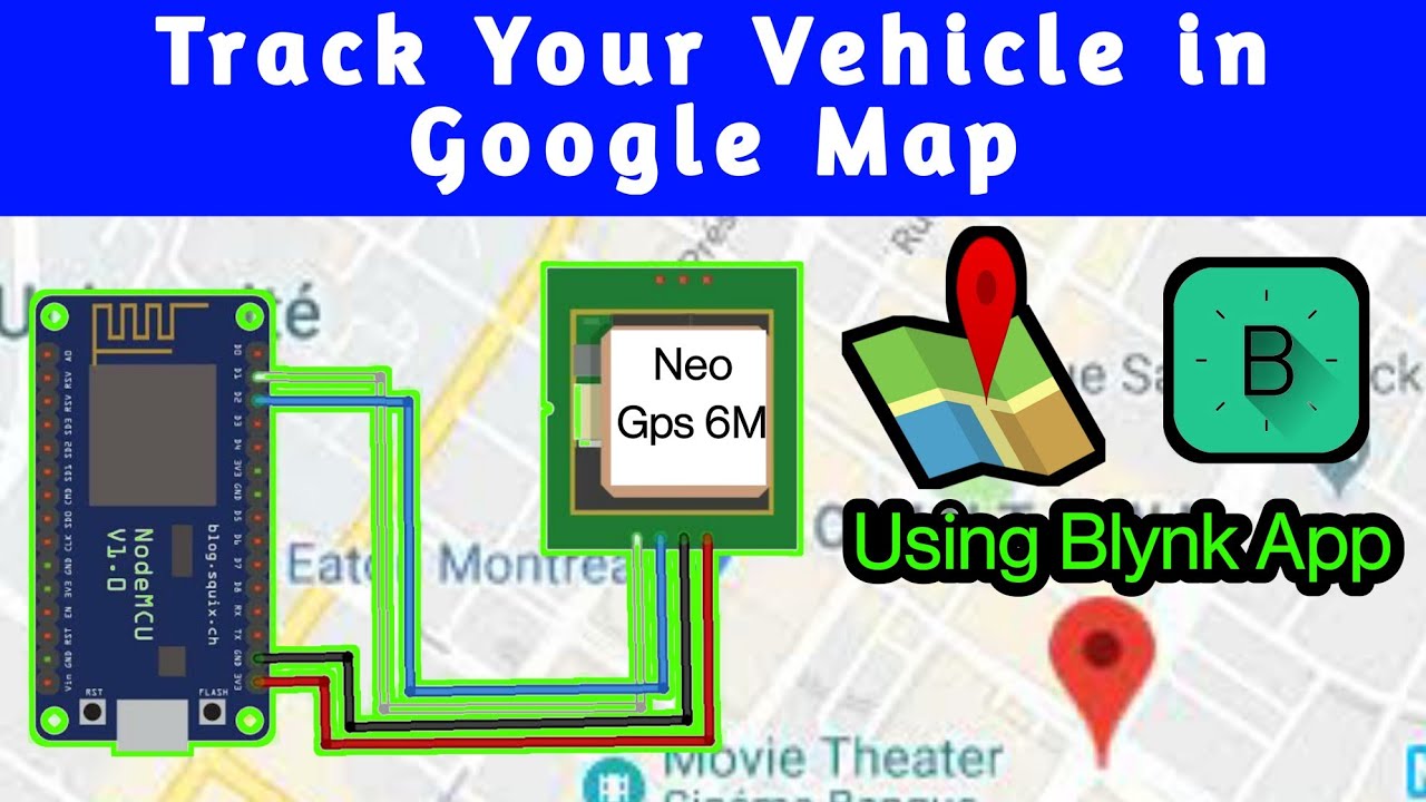Track your Vehicle in Google Map | Neo GPS 6M | GPS Tracker |NodeMCU ...