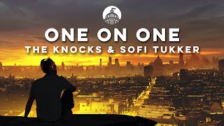 The Knocks & Sofi Tukker - One On One