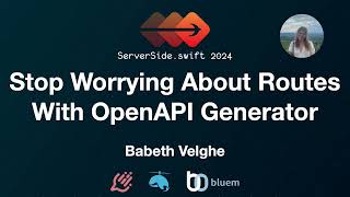 Stop Worrying About Routes With OpenAPI Generator - Babeth Velghe