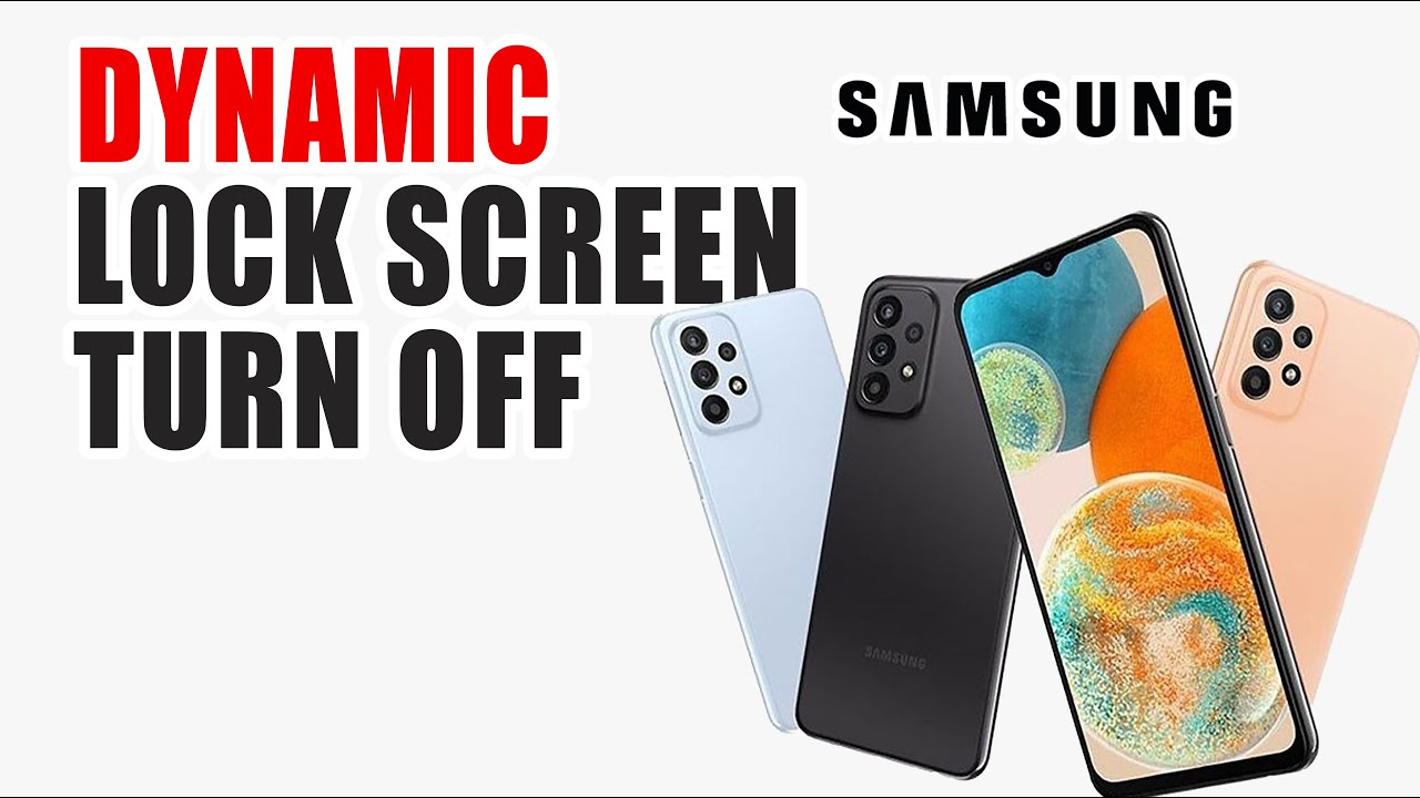 How To Disable Dynamic Lock Screen Samsung Galaxy A24 Lock Screen how-to-disable-dynamic-lock-screen-samsung-galaxy-a24-lock-screen