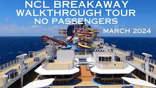 NORWEGIAN BREAKAWAY WALKTHROUGH TOUR // March 8th 2024 // NO PASSENGERS crew repositioning cruise
