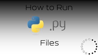 How to Run .py Files