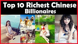Top 10 Richest Chinese Billionaires (Net Worth)