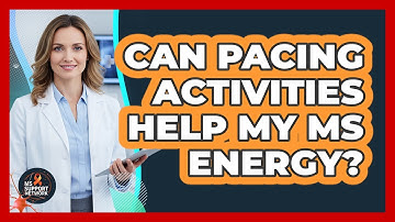 Can Pacing Activities Help My MS Energy?