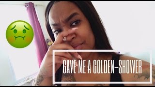 STORYTIME | SHE GAVE ME A GOLDEN SHOWER