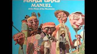 Manuel and The Music of the Mountains - Mardi Gras