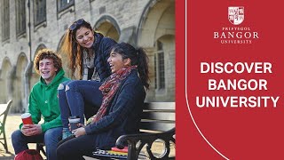 Discover Bangor University