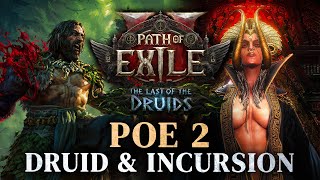Druid is FINALLY HERE!!! (Incursion & Synthesis had a baby)