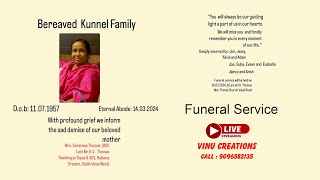 Funeral Service of Mrs. Saramma Thomas #Livestreaming