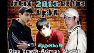 Diss To - ADRESE TESLİM...(Sabri YILMAZ & Günden56 & RageShoW) [2013] Resimi