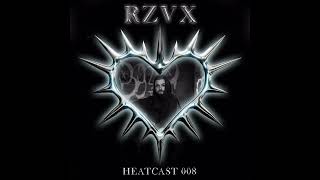 HEATCAST008 - RZVX